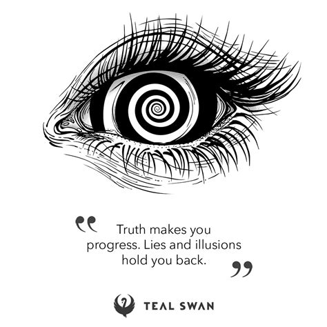 Illusion - Quotes - Teal Swan