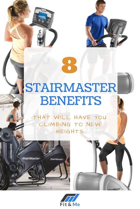 8 Stairmaster Benefits That Will Have You Climbing To New Heights