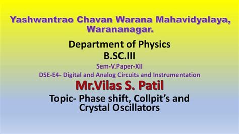 Phase Shift, Collpitt's and Crystal oscillators.pptx