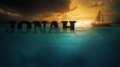 “Jonah” Sermon Series – Asbury United Methodist Church