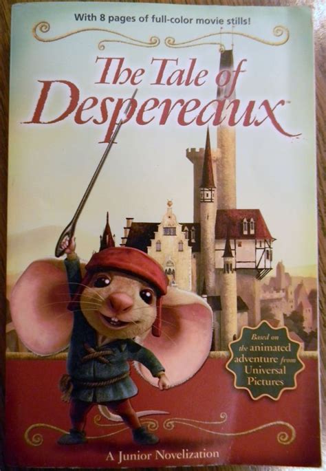 The Tale of Despereaux by Jamie Michalak Paperback book | Despereaux, The tale of despereaux ...