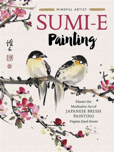 Sumi-e Painting: Master the meditative art of Japanese brush painting ...