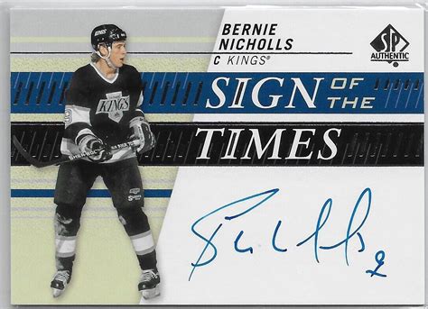 2019-20 Bernie Nicholls SP Authentic Sign of The Times Autograph Auto ...