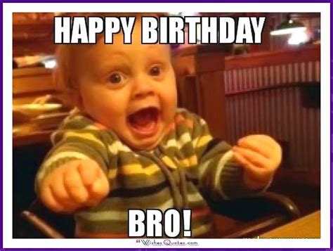 Funny Birthday Memes For Brother