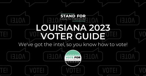 LOUISIANA 2023 VOTER GUIDE - STAND FOR HEALTH FREEDOM