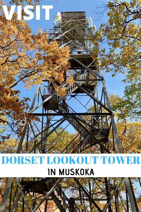 Dorset Lookout Tower Offers Best View in Muskoka | dobbernationLOVES