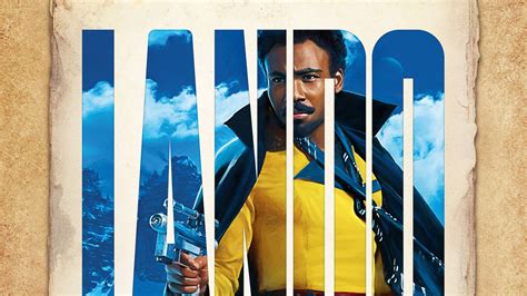 Lando Calrissian Solo A Star Wars Story Wallpaper,HD Movies Wallpapers ...