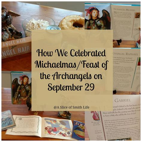 A Slice of Smith Life: September 29: How We Celebrated Michaelmas/Feast ...