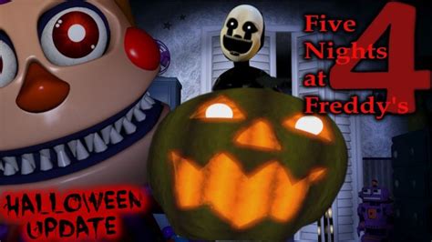 Fnaf 4 Halloween Update Download - fashionpdf