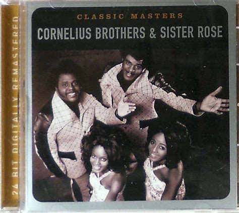 Cornelius Brothers & Sister Rose - Classic Masters | Releases | Discogs