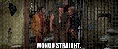 YARN | Mongo straight. | Blazing Saddles (1974) | Video gifs by quotes ...