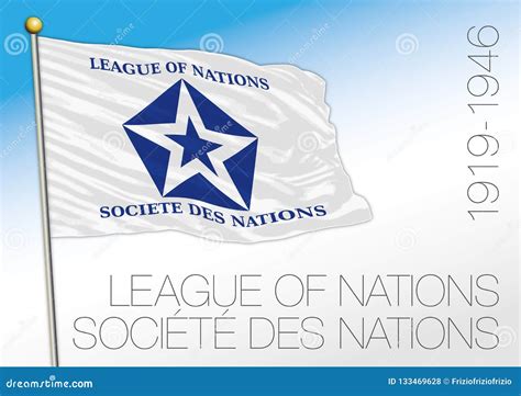 League of Nations Historical Flag, 1919 - 1946 Stock Vector ...