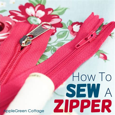 How To Sew A Zipper - Your Zipper Sewing Guide! - AppleGreen Cottage