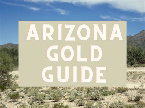 Gold In Arizona: 20 Best Arizona Locations and Rivers! (Gold Panning & Metal Detecting ...