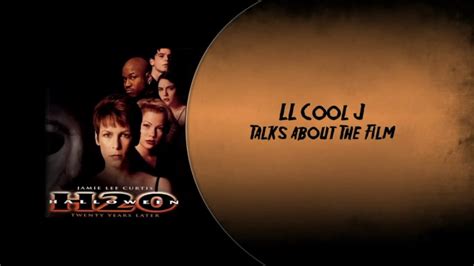 LL Cool J talks about Halloween H20 (1998) - YouTube