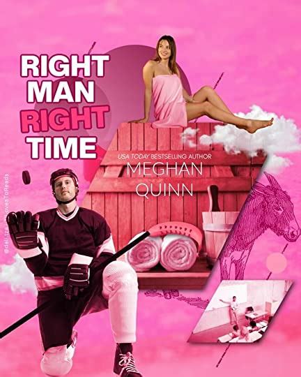 Right Man, Right Time (The Vancouver Agitators, #3) by Meghan Quinn | Goodreads