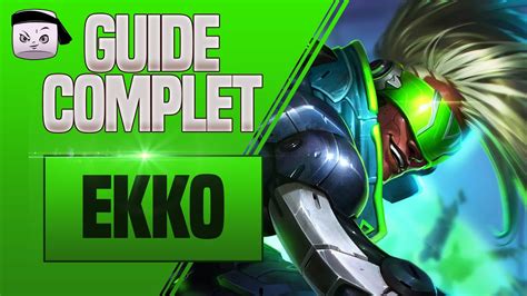 GUIDE EKKO FR 💥 COMBOS, TIPS, PHASE DE LANE/JUNGLE - YouTube