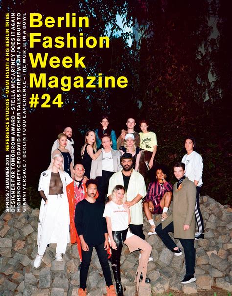 Berlin Fashion Week Magazine #24 by Berlin Fashion Week Magazine - Issuu