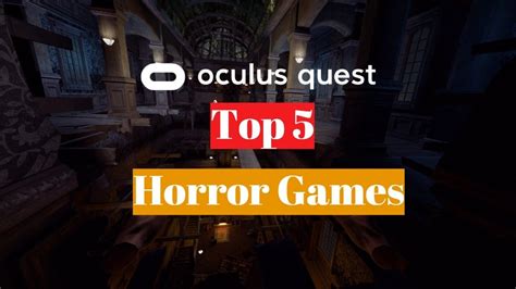 Oculus Quest 2 Top 5 Horror Games For New Users + Quest 2 Giveaway - YouTube