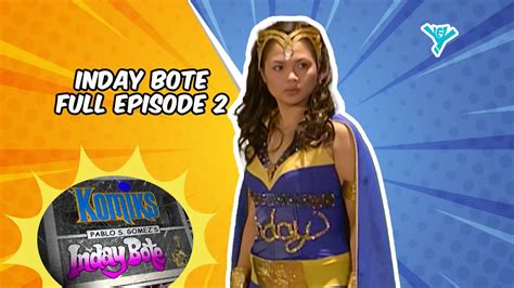 Inday Bote Full Episode 2 of 2 | YeY Superview - YouTube