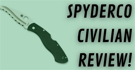 Pocket Knife Baron: Spyderco Civilian Review - An Amazing Knife With A ...