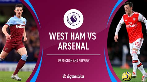 West Ham v Arsenal prediction, preview & team news | Premier League