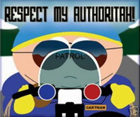 Respect My Authoritah Cartman Quotes. QuotesGram