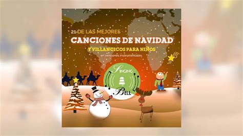 21 Canciones de Navidad y Villancicos para niños : Singing Bell