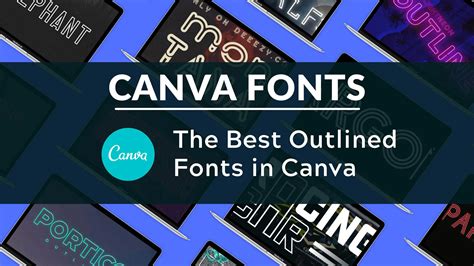 Best Outlined Fonts in Canva - Blogging Guide