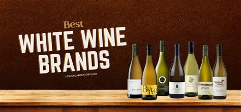 15 Best White Wine Brands Tasted & Ranked (2024 Edition)