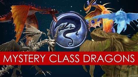 Mystery class dragons EXPLAINED? [How to Train Your Dragon] - YouTube