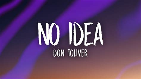 Don Toliver - No Idea (tiktok/sped up) Lyrics - YouTube