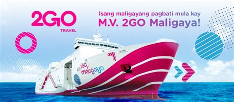 2GO’s Newest and Largest Ship MV Maligaya - WanderPinas