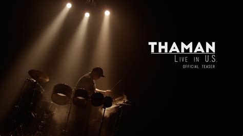 THAMAN Live in U.S. OFFICIAL TEASER - YouTube