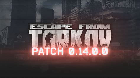 Escape from Tarkov Patch 0.14.0.0 Brings New Location for Beginners, Achievements, Weapons, and ...