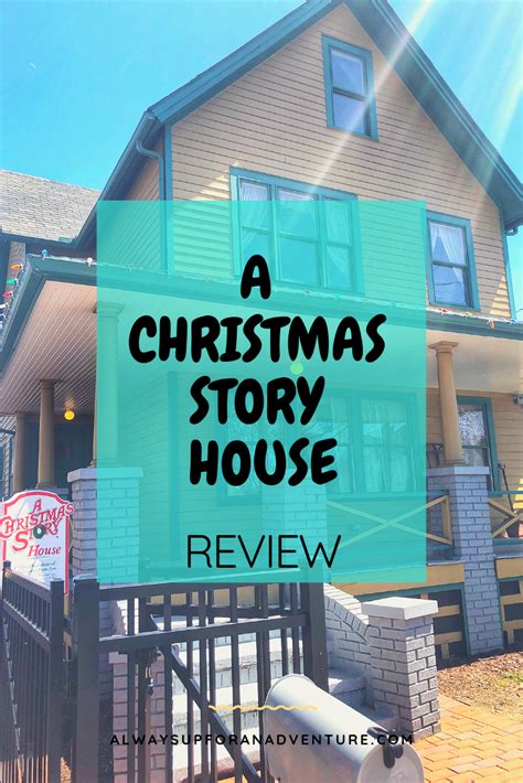 A Christmas Story House - Always Up For An Adventure