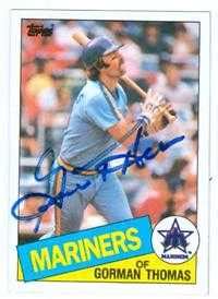 Gorman Thomas autographed Baseball Card (Seattle Mariners) 1985 Topps #202