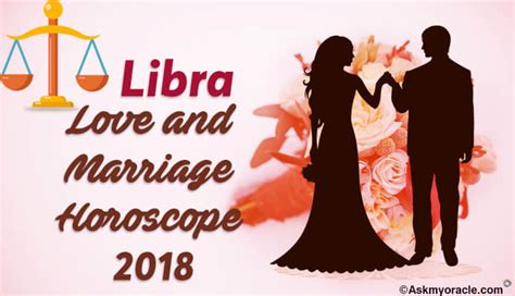 2018 Libra Love Horoscope | Libra 2018 Marriage Prediction