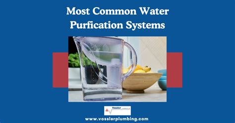 3 Most Common Water Purification System for your Building