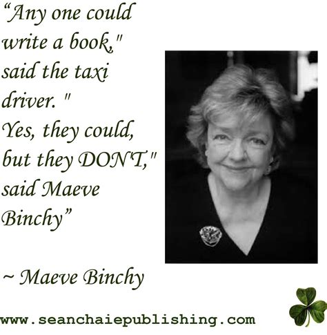 Maeve Binchy Quotes. QuotesGram