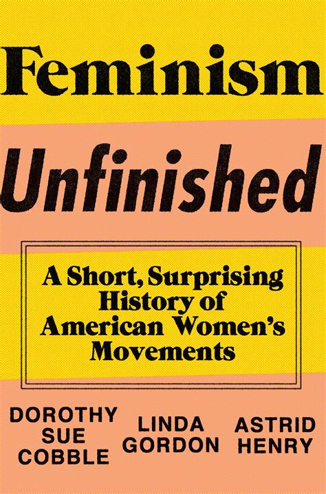 Review of Feminism Unfinished - News and Letters Committees
