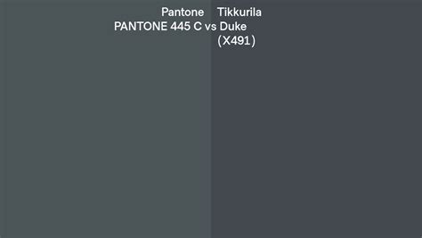 Pantone 445 C vs Tikkurila Duke (X491) side by side comparison