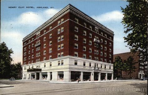 The Henry Clay Hotel Ashland, KY