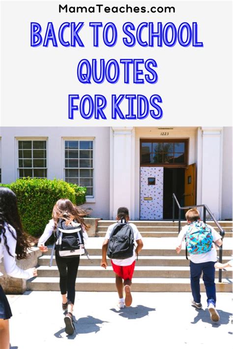 Back to School Quotes for Kids - Mama Teaches