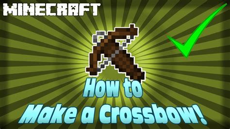 How to Make a Crossbow in Minecraft! - YouTube