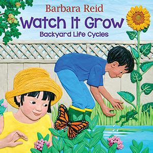 Watch It Grow — Barbara Reid