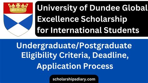 University Of Dundee Global Excellence Scholarship 2024 Bachelor ...