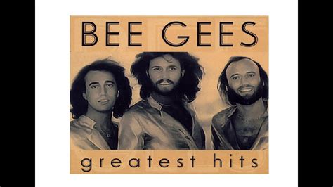 Listen to bee gees greatest hits - mahabon