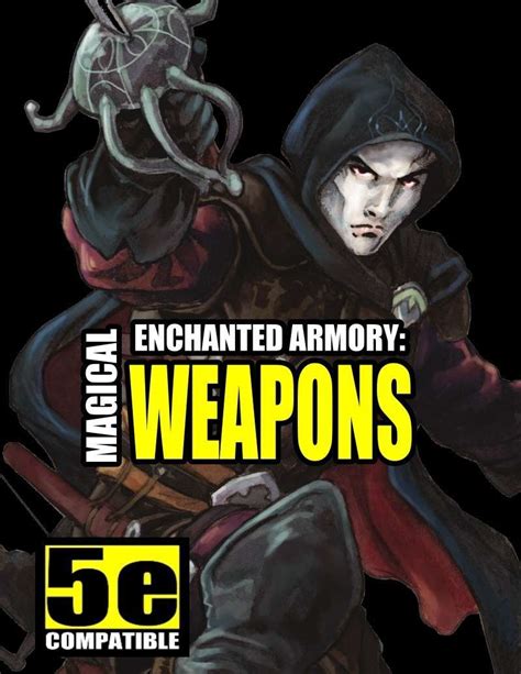 Enchanted Armory: Magical Weapons (for 5e) - The Le Games | DriveThruRPG.com