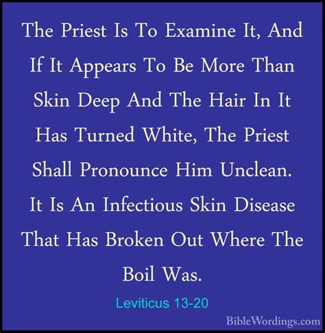 Leviticus 13-20 - The Priest Is To Examine It, And If It Appears ...